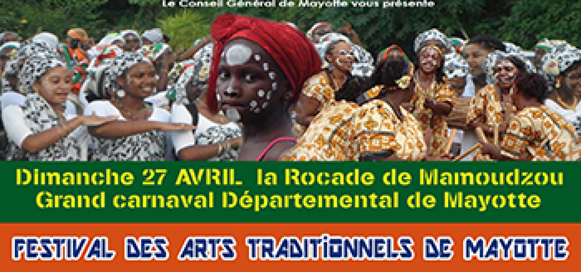 7ème édition du Festival des Arts Traditionnels de Mayotte (Fatma) du 25 au 27 avril 2014
