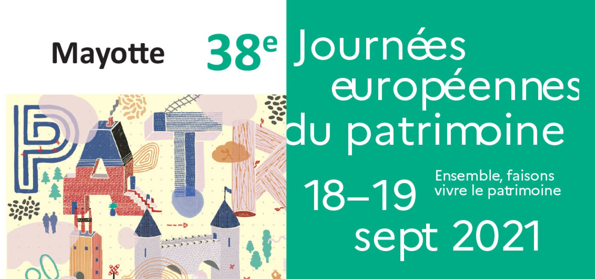 38e Journées européennes du patrimoine : les 18 et 19 septembre 2021