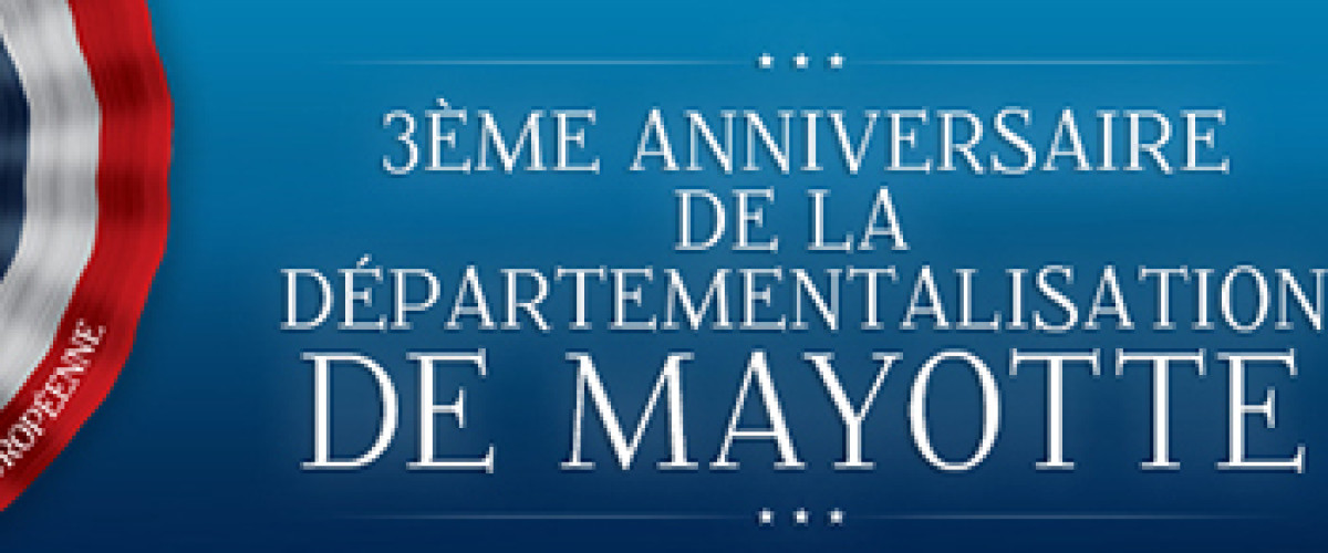 3<sup>ème</sup> anniversaire de la départementalisation  de Mayotte