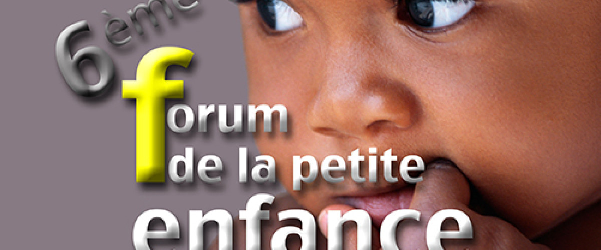 6<sup>ème</sup>  forum de la petite enfance : les 5 et 19 octobre à Dembéni