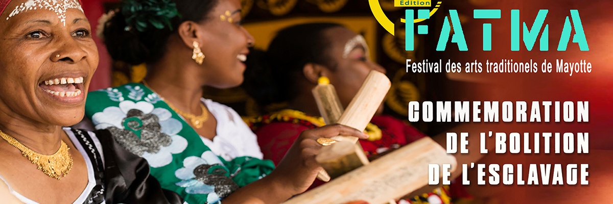 11<sup>ème</sup> édition du « Festival des arts traditionnels de Mayotte » (FATMA)