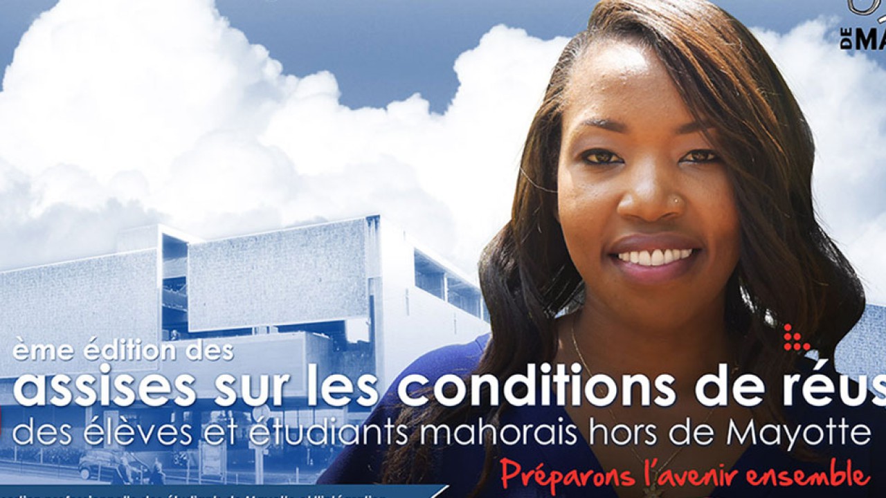 Assises sur les conditions de réussite des élèves et étudiants mahorais hors de Mayotte