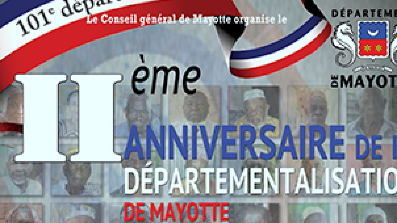 Départementalisation de Mayotte : 2<sup>ème</sup> anniversaire