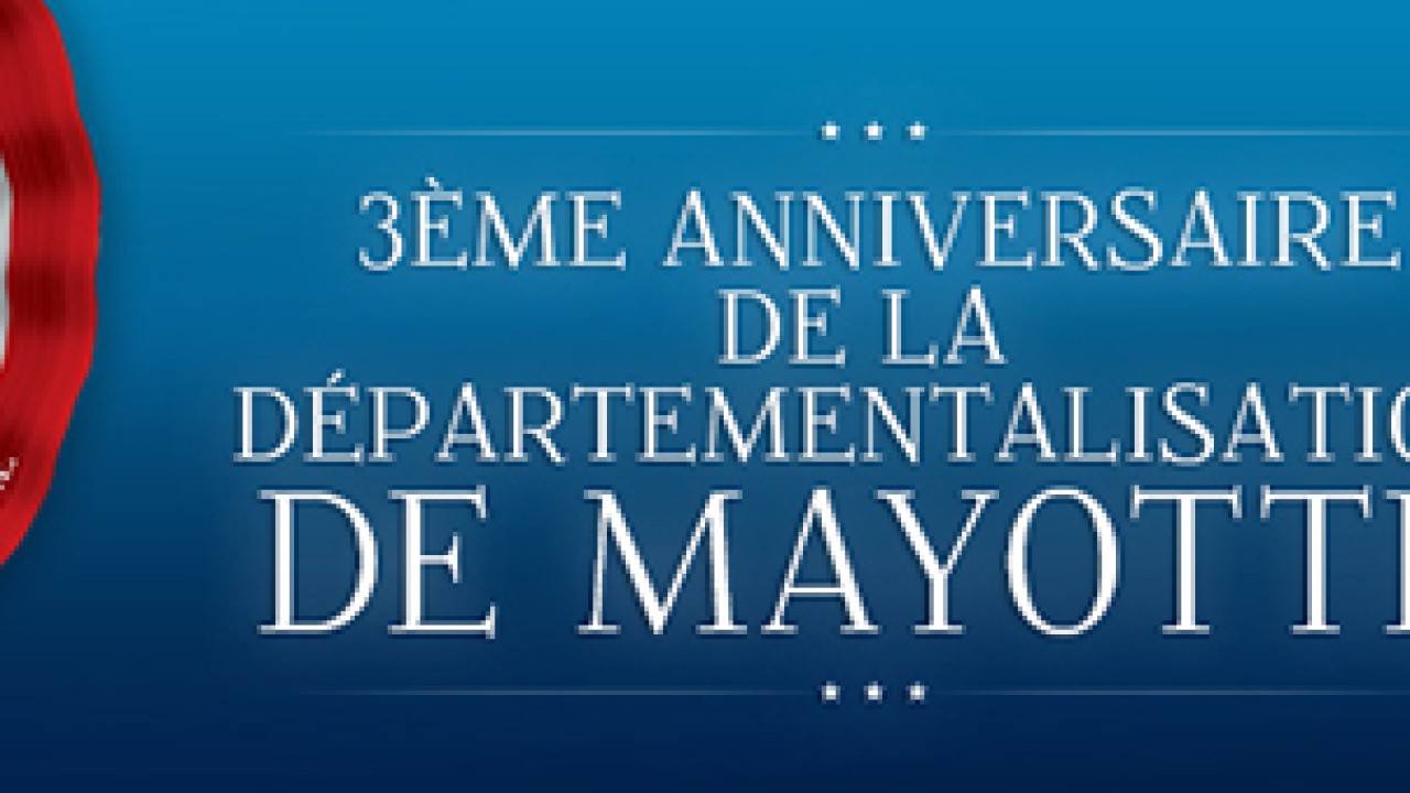 3<sup>ème</sup> anniversaire de la départementalisation  de Mayotte